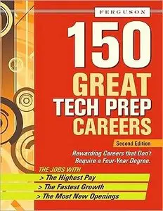 150 Great Tech Prep Careers