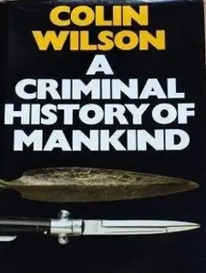 A Criminal History of Mankind