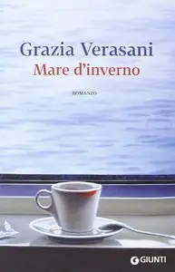 Grazia Verasani - Mare d'inverno