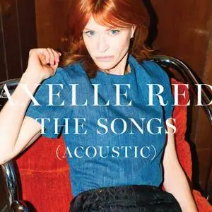 Axelle Red - The Songs [Acoustic] (2015)