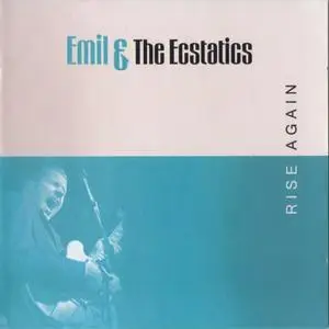 Emil & The Ecstatics - Rise Again (2018)
