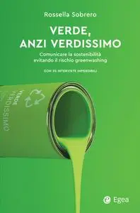 Rossella Sobrero - Verde, anzi verdissimo