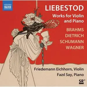 Friedemann Eichhorn & Fazıl Say - Liebestod (2023)