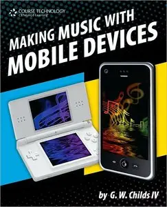 Making Music with Mobile Devices (repost)