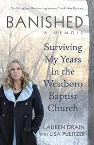 Banished: Surviving My Years in the Westboro Baptist Church