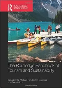 The Routledge Handbook of Tourism and Sustainability