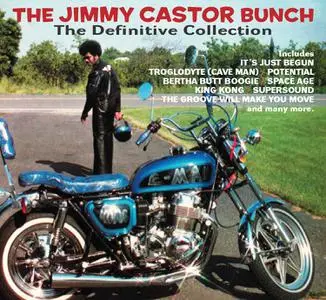 The Jimmy Castor Bunch - The Definitive Collection (2022)