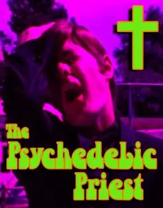 The Psychedelic Priest (2001)