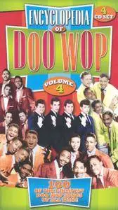 VA - The Encyclopedia Of Doo Wop Vol.4: Box Set 4CDs (2005)