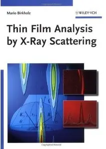 Thin Film Analysis by X-Ray Scattering [Repost]
