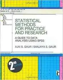 Statistical Methods for Practice and Research: A Guide to Data Analysis Using SPSS (Response Books) [Repost]