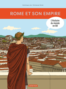 L'Histoire du Monde en BD - Tome 1 - Rome et Son Empire