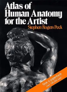 Atlas of Human Anatomy for the Artist (Repost)