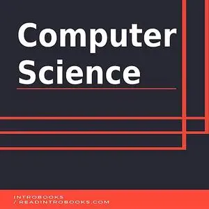 «Computer Science» by IntroBooks