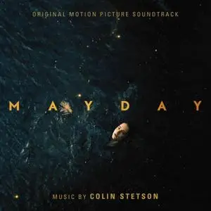 Colin Stetson - Mayday (Original Motion Picture Soundtrack) (2021)