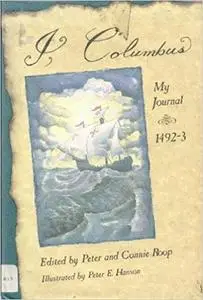 I, Columbus: My Journal, 1492-3