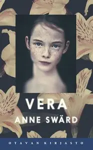 «Vera» by Anne Swärd