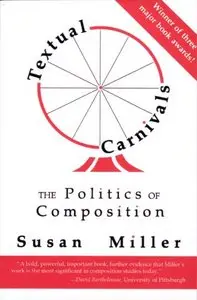 Textual Carnivals: The Politics of Composition