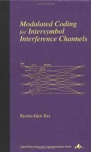 Modulated Coding for Intersymbol Interference Channels (Repost)