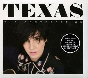 Texas - The Conversation (2013) (deluxe edition)