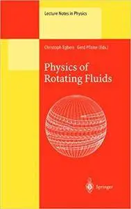 Physics of Rotating Fluids (Repost)