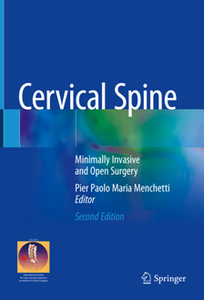Cervical Spine: Minimally Invasive and Open Surgery, 2nd Edition