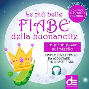 «La principessa sul pisello» by D'Anza Editore