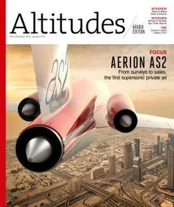 Altitudes Arabia Magazine - December 2015/January 2016