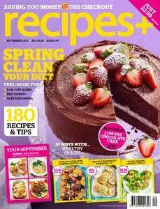 recipes+ Australia - September 2017