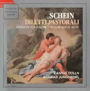 SCHEIN: Diletti Pastorali - Secular Vocal Music  --  Cantus Cölln - Konrad Junghänel (1989)