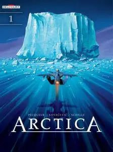 Arctica 01 - Ten Thousand Years Under the Ice 2017 Digital Delcourt