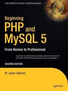 Beginning PHP and MySQL 5: From Novice to Professional (Repost)