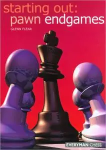 Starting Out: Pawn Endgames