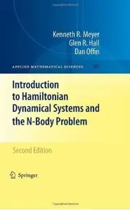 Introduction to Hamiltonian Dynamical Systems and the N-Body Problem (2nd edition)