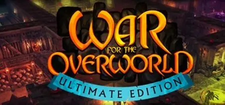 War For The Overworld Ultimate Edition (2019)