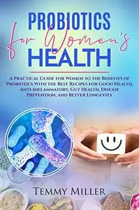 Probiotics for Women's Health