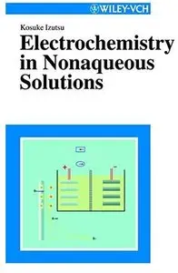 Electrochemistry in Nonaqueous Solutions [Repost]
