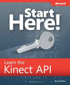 Start Here! Learn the Kinect API (Repost)