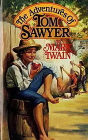 «The Adventures of Tom Sawyer» by Mark Twain