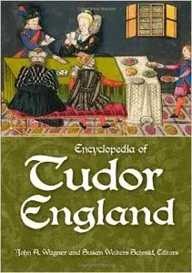 Encyclopedia of Tudor England