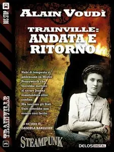 Alain Voudì - Trainville: Andata e ritorno