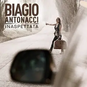 Biagio Antonacci - Inaspettata Deluxe Edition (2010)