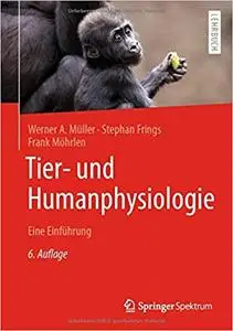 Tier- und Humanphysiologie: Eine Einführung