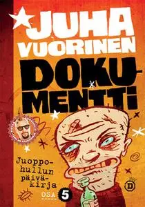 «Dokumentti» by Juha Vuorinen