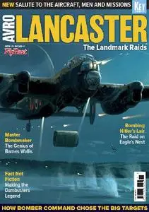 Avro Lancaster: The Landmark Raids (FlyPast Special)