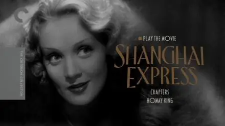 Shanghai Express (1932) [Criterion Collection]