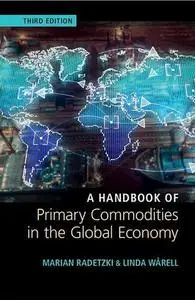 A Handbook of Primary Commodities in the Global Economy