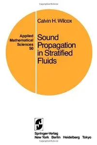 Sound Propagation in Stratified Fluids 