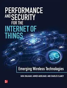 Performance and Security for the Internet of Things