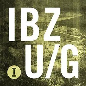 VA - Toolroom: Ibiza Underground 2017 (2017)